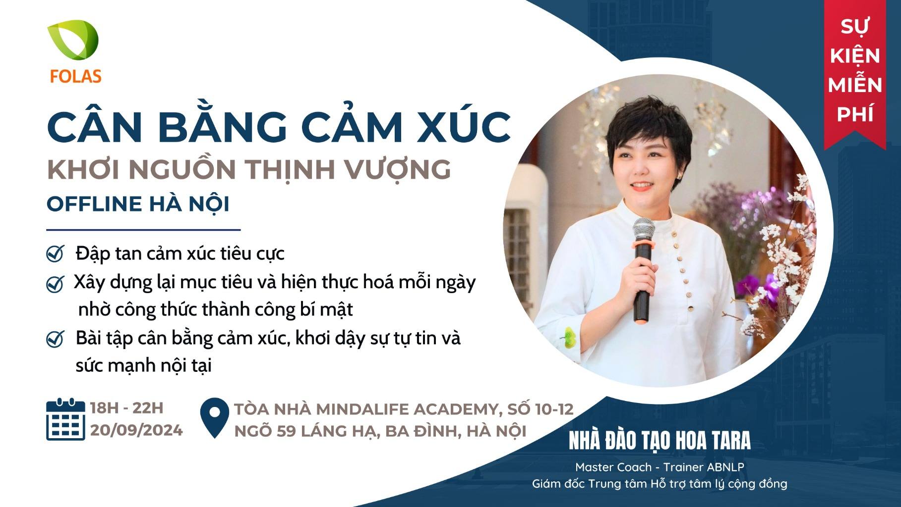 CÂN BẰNG CẢM XÚC - KHƠI NGUỒN THỊNH VƯỢNG HÀ NỘI